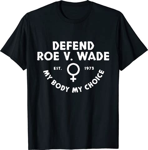 Support Women's Rights with a Roe v Wade Shirt